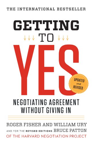 Getting to Yes: Negotiating Agreement Without Giving